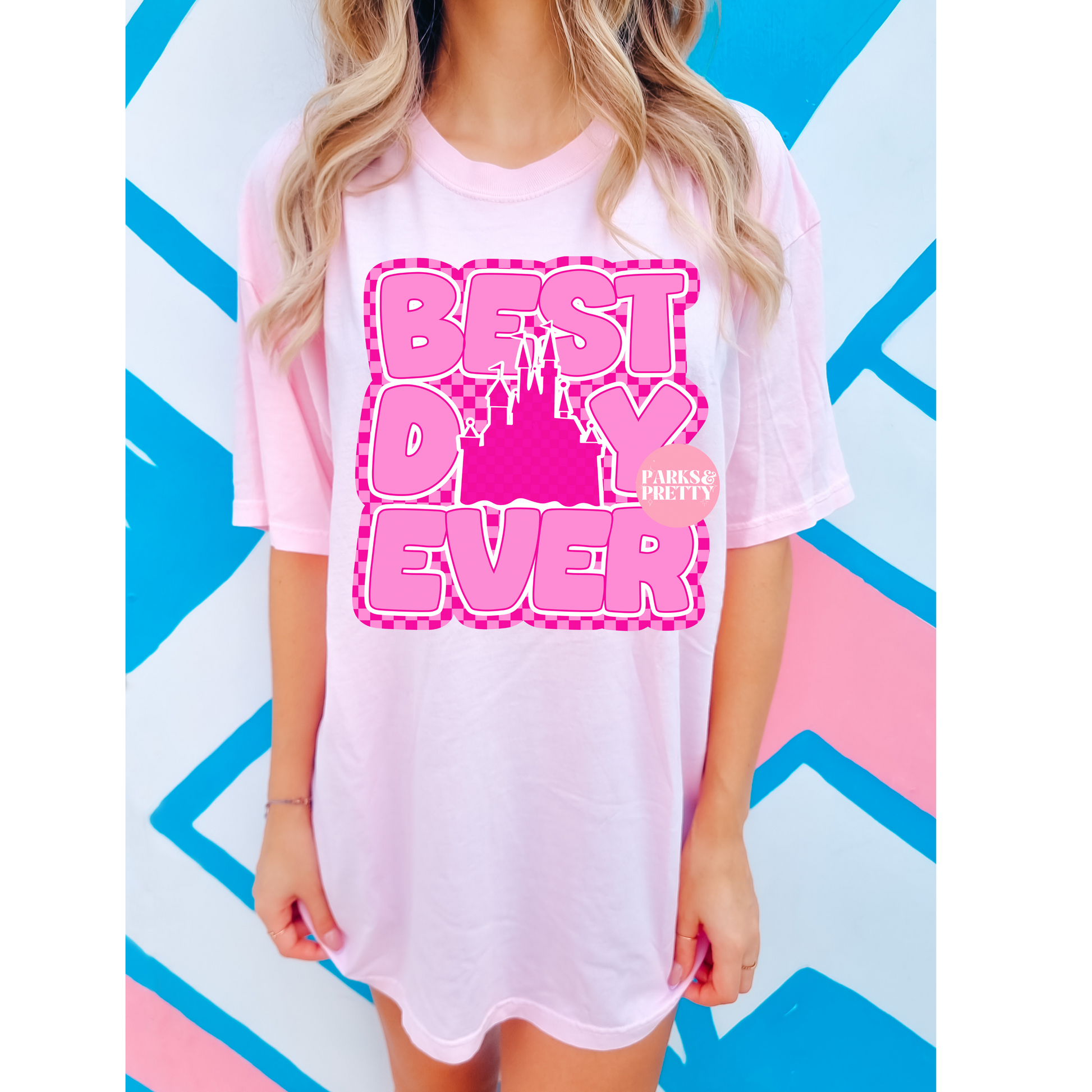 Best day ever pink tee